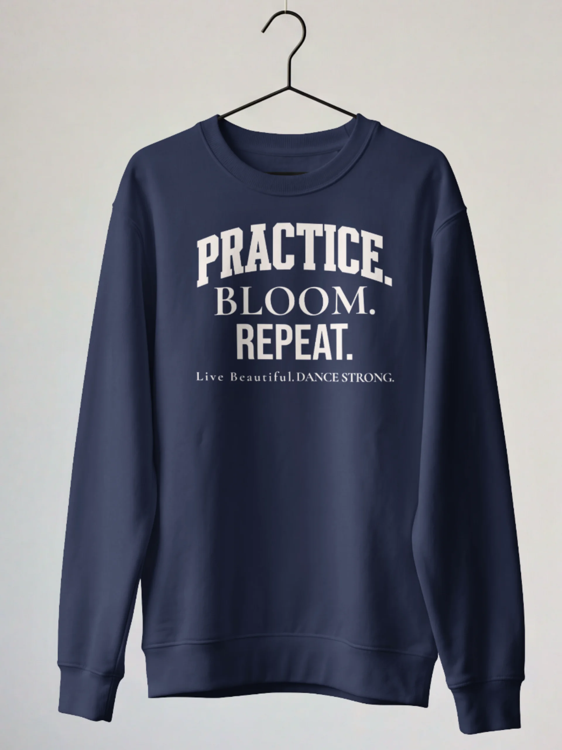 Practice. Bloom. Repeat. Varsity Dance Sweatshirt product image (9)