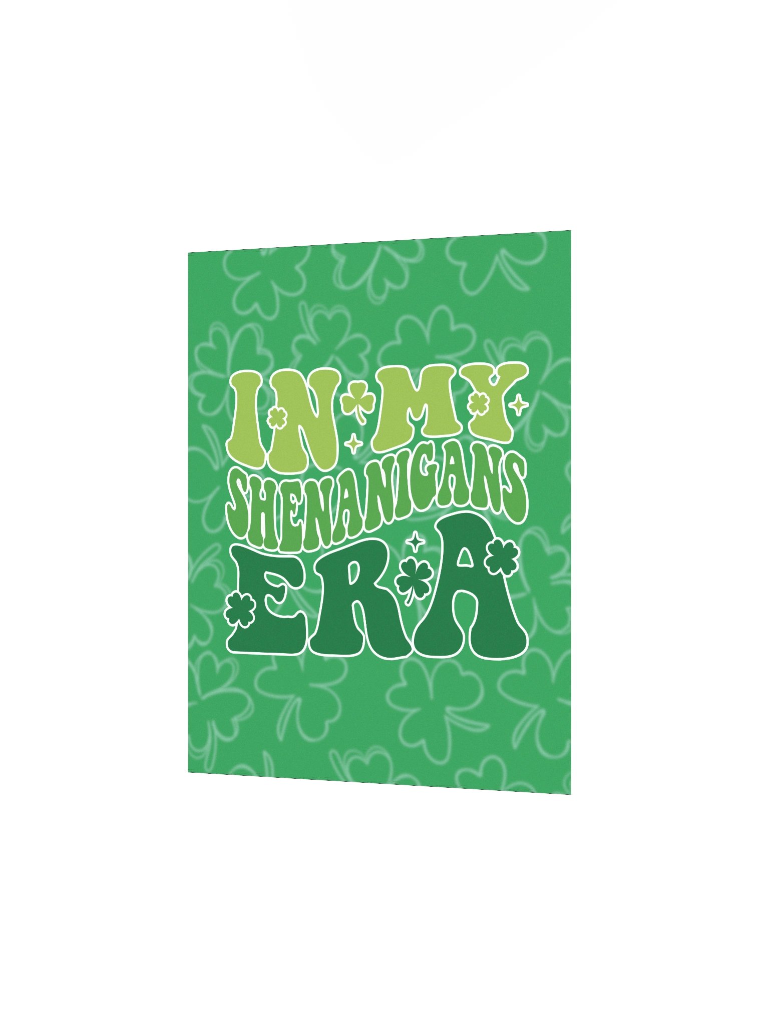 In My Shenanigans Era | Enhanced Matte Paper Poster Print ☘️ product image (2)