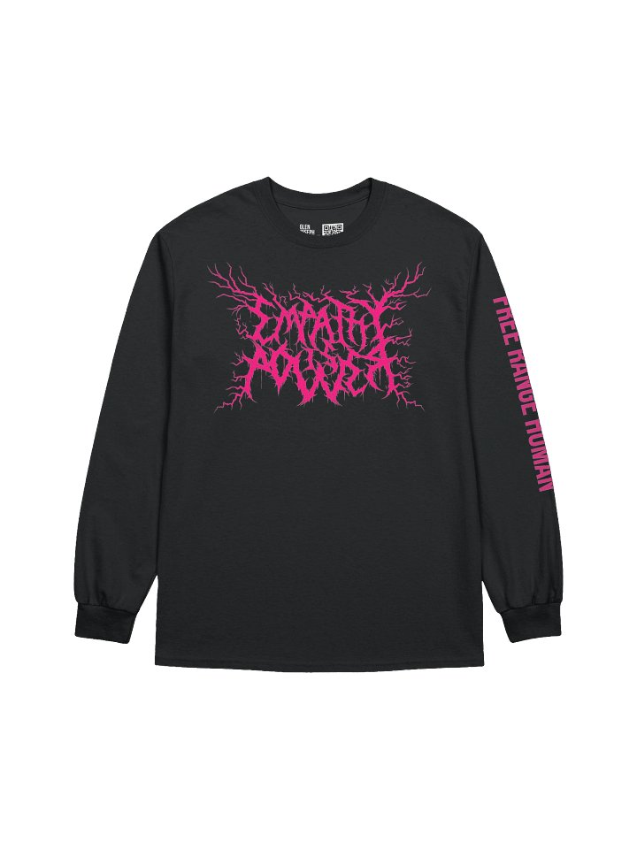 *NEW!* DEATH METAL Empathy is Power Long Sleeve (HOT PINK) product image (1)