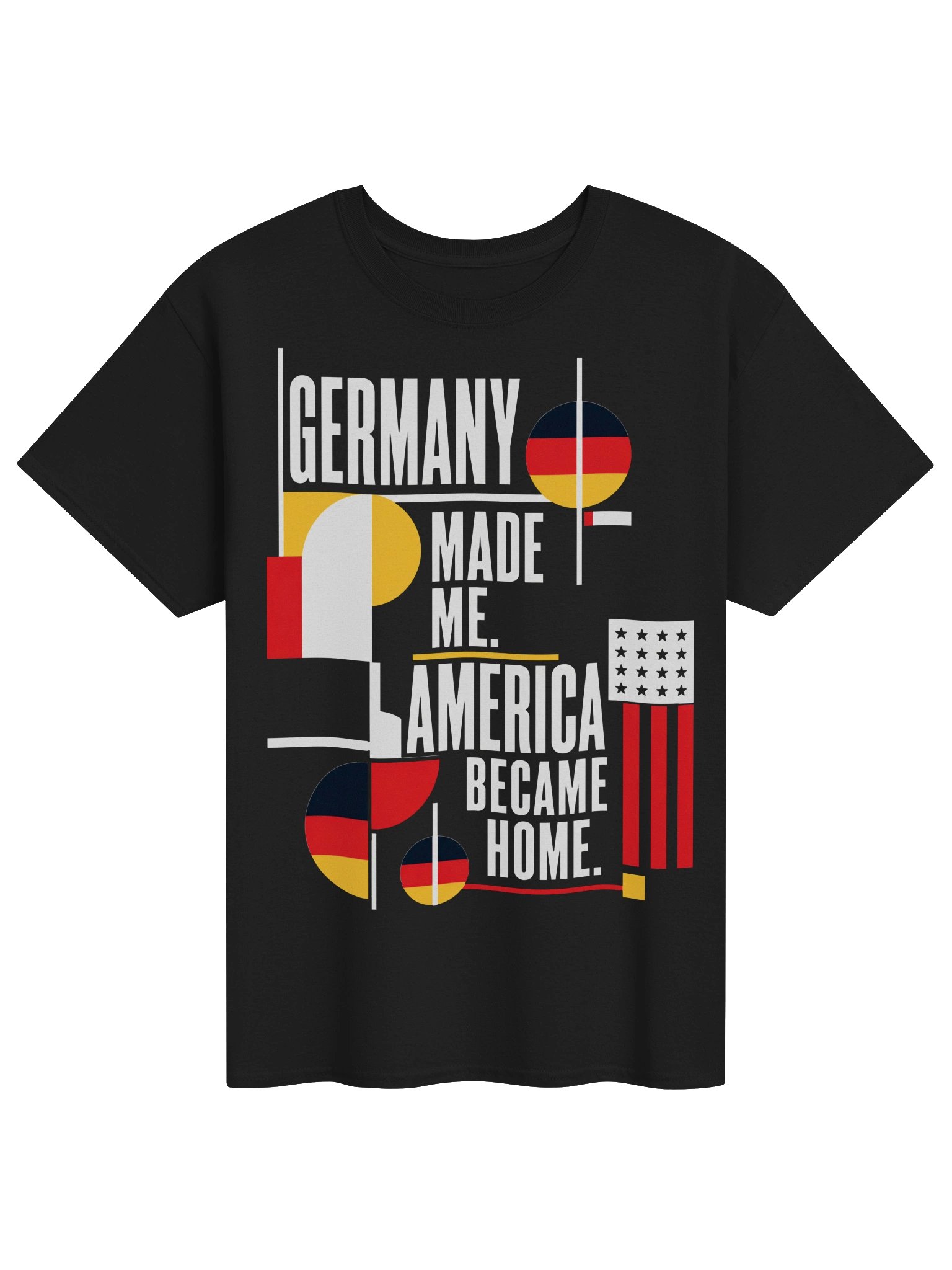 Germany Made Me America Became Home Tee product image (8)