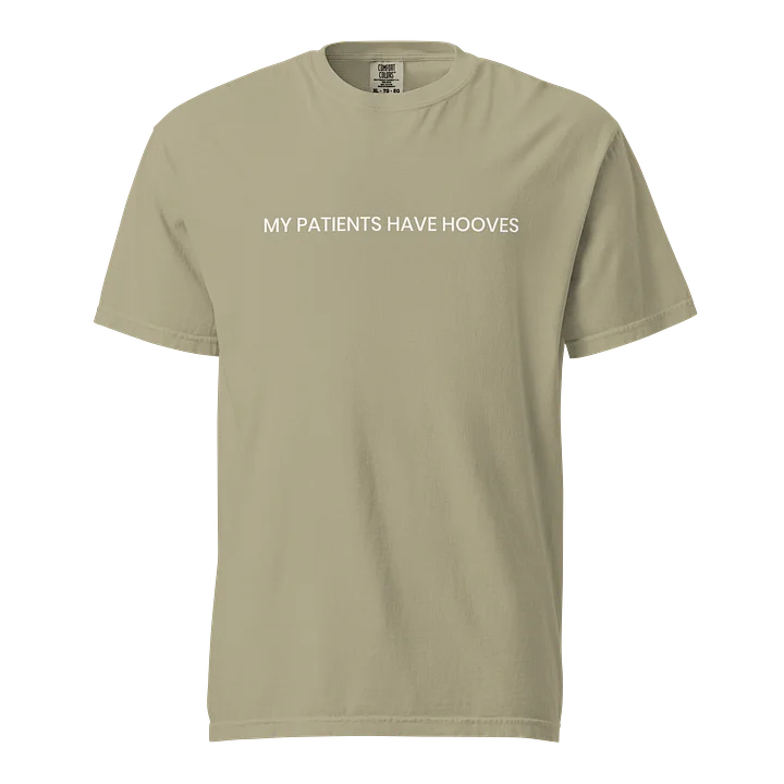 My Patients Have Hooves Comfort Colors Tee product image (29)