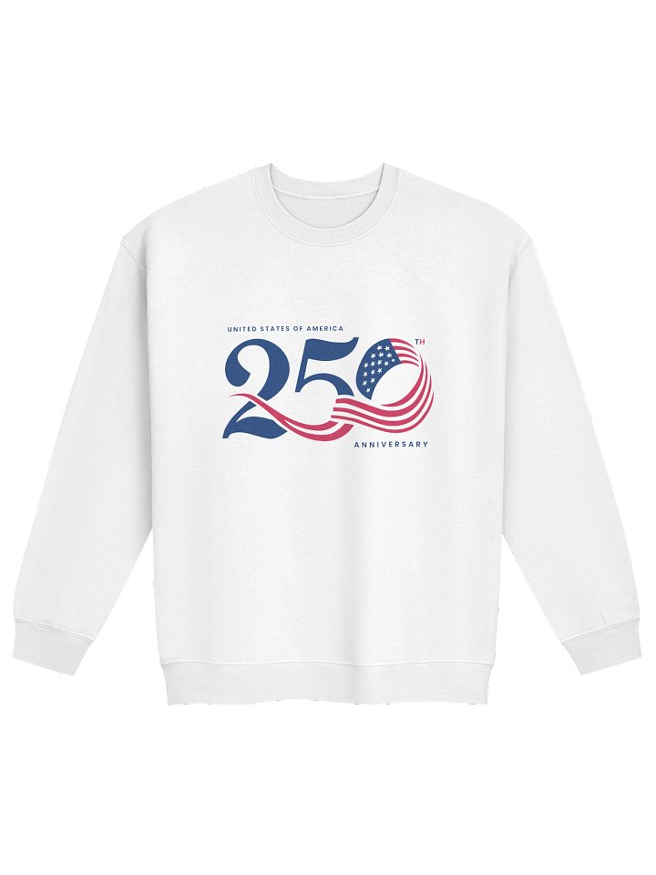 America's 250th Anniversary Unisex Sweatshirt product image (1)
