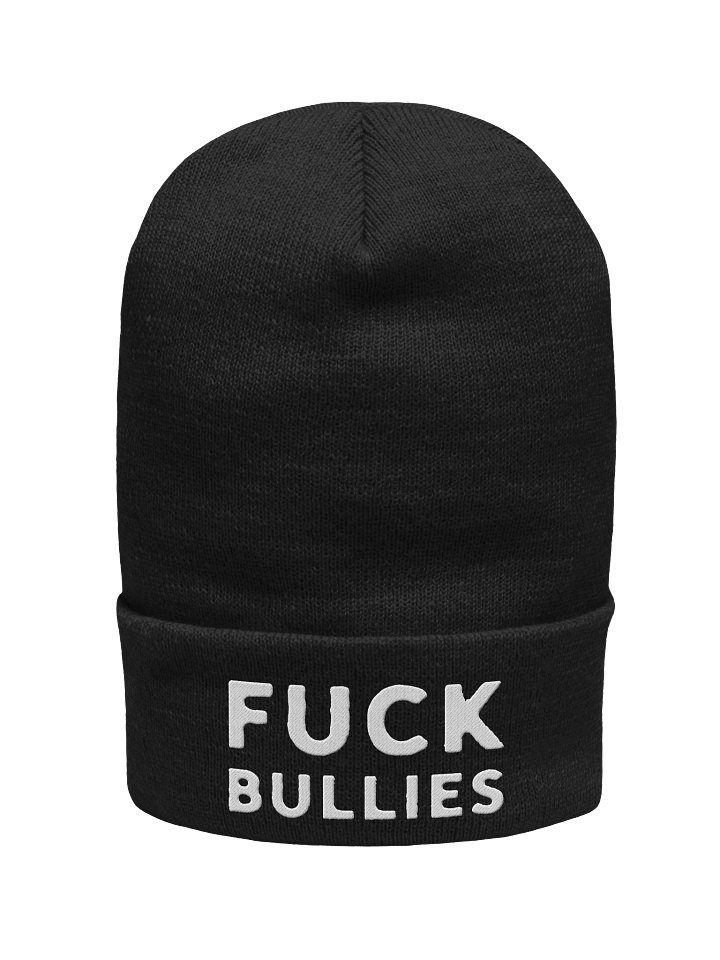 Fuck Bullies Beanie product image (1)