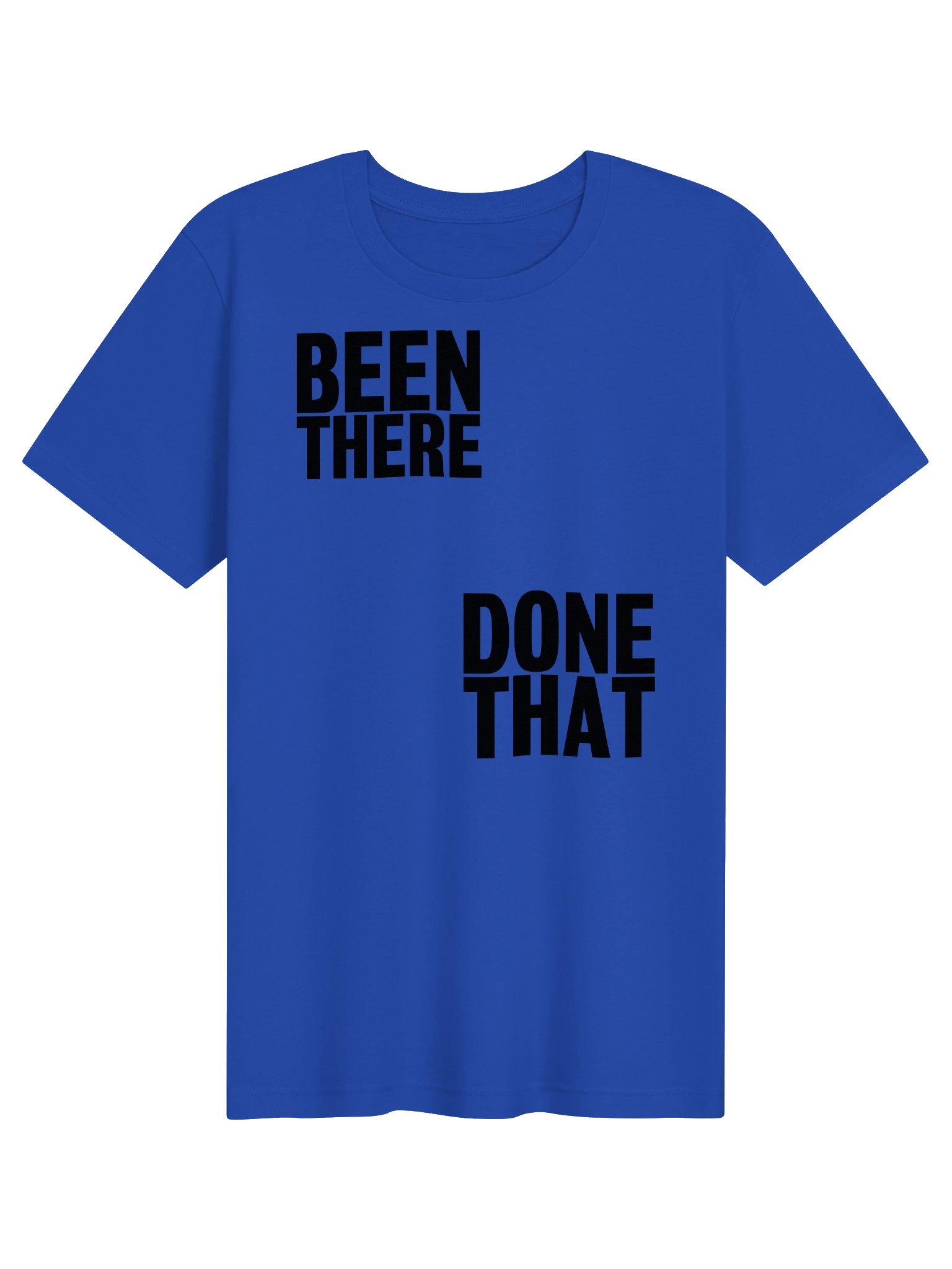 Been There, Dne That Tee product image (3)