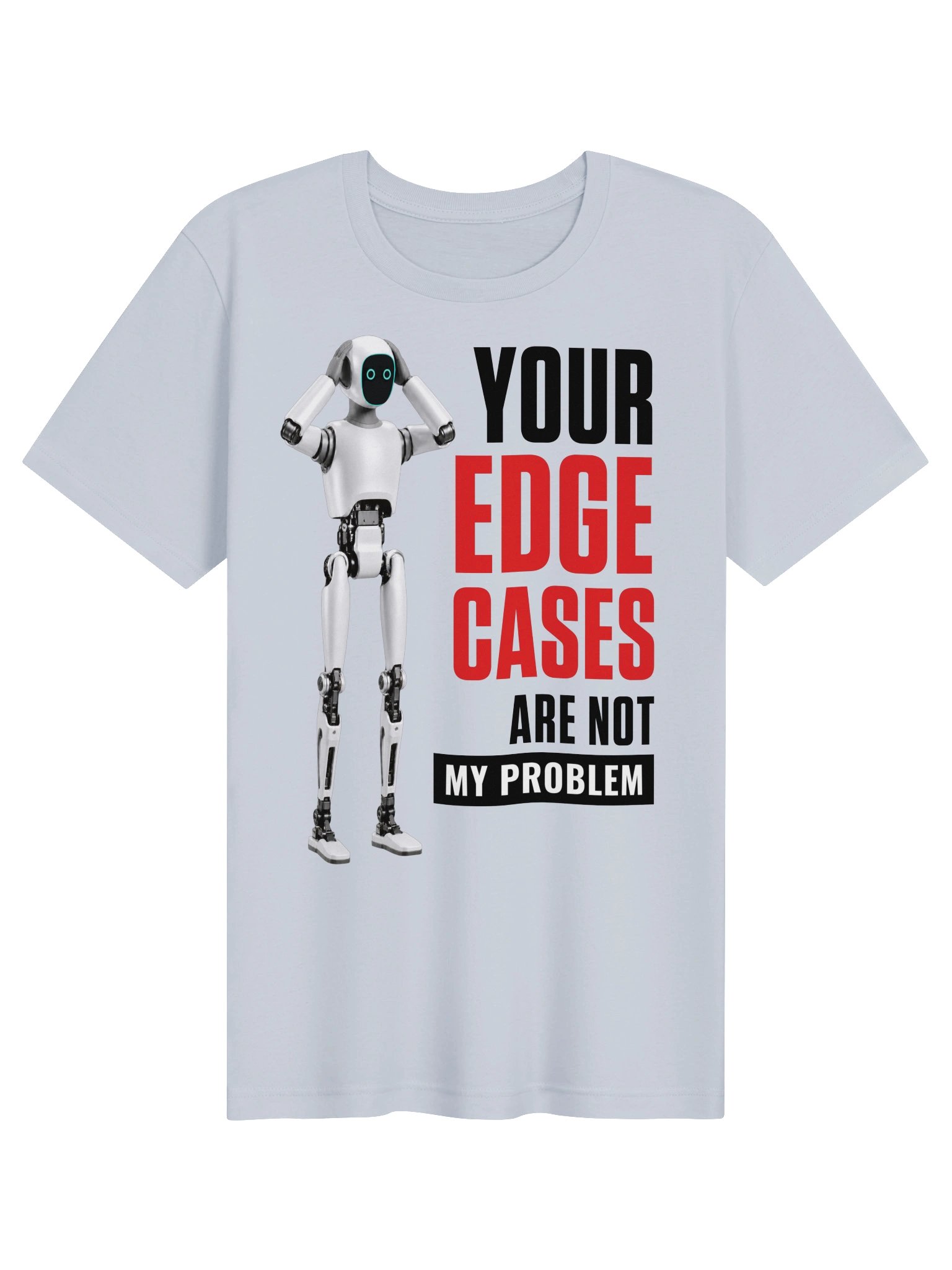 Your Edge Cases Are Not My Problem: 1b (light) product image (1)