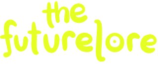 THE FUTURE LORE