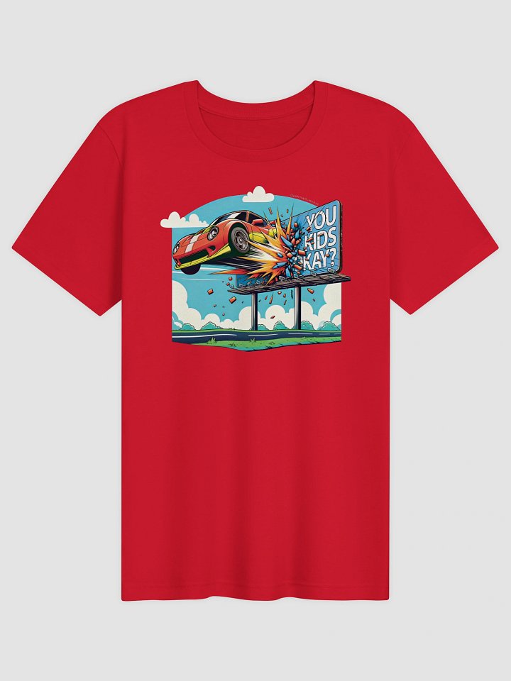 You Kids Okay? Sports Edition (T-Shirt) product image (1)