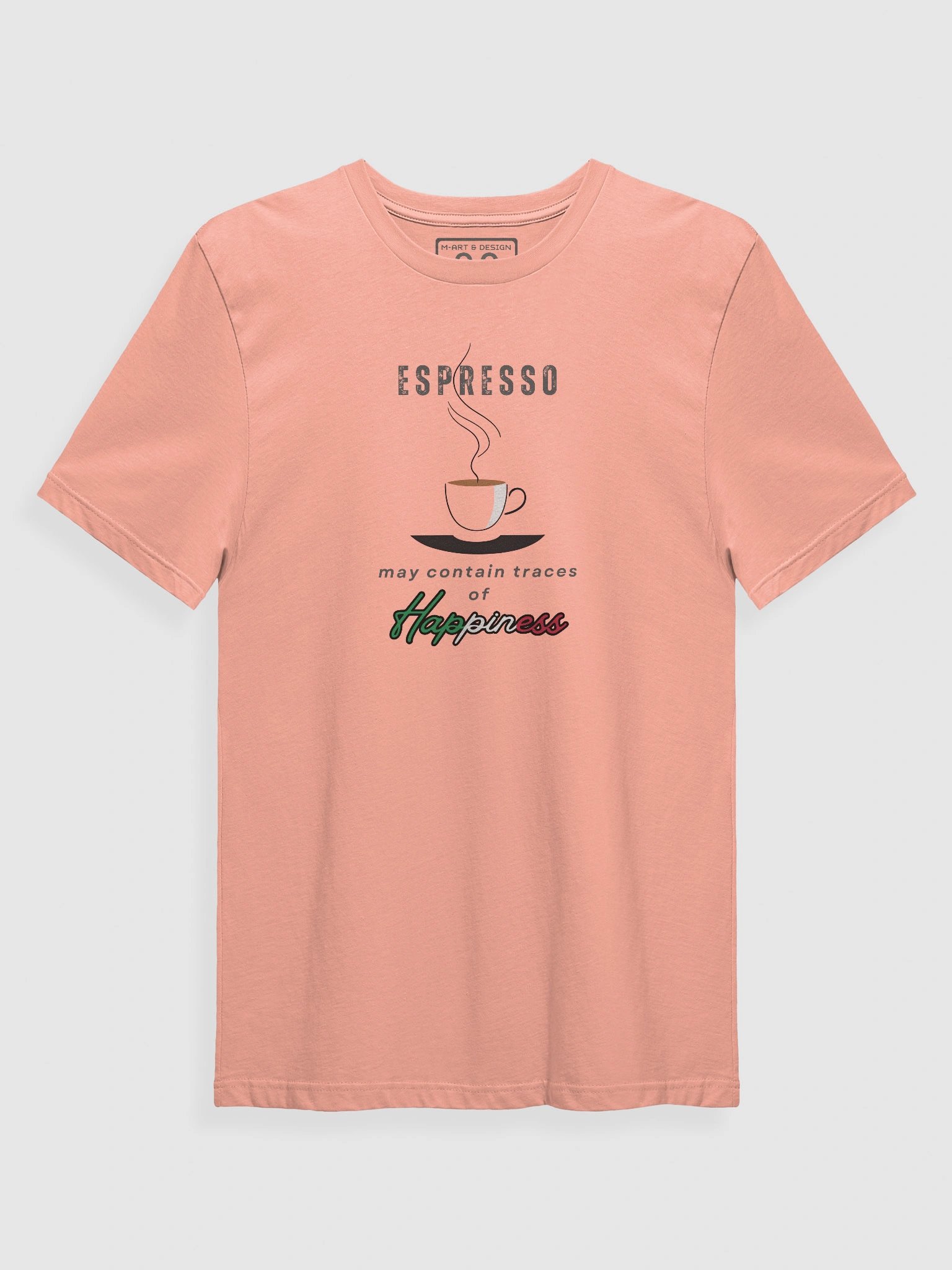 Espresso Happiness Delight T-Shirt product image (1)