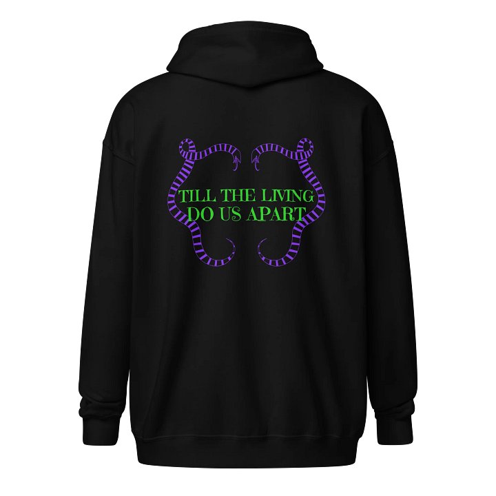 [UM Designs] Til The Living - Unisex Graphic Zip Hoodie product image (1)