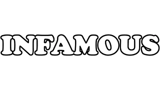 INFAMOUS