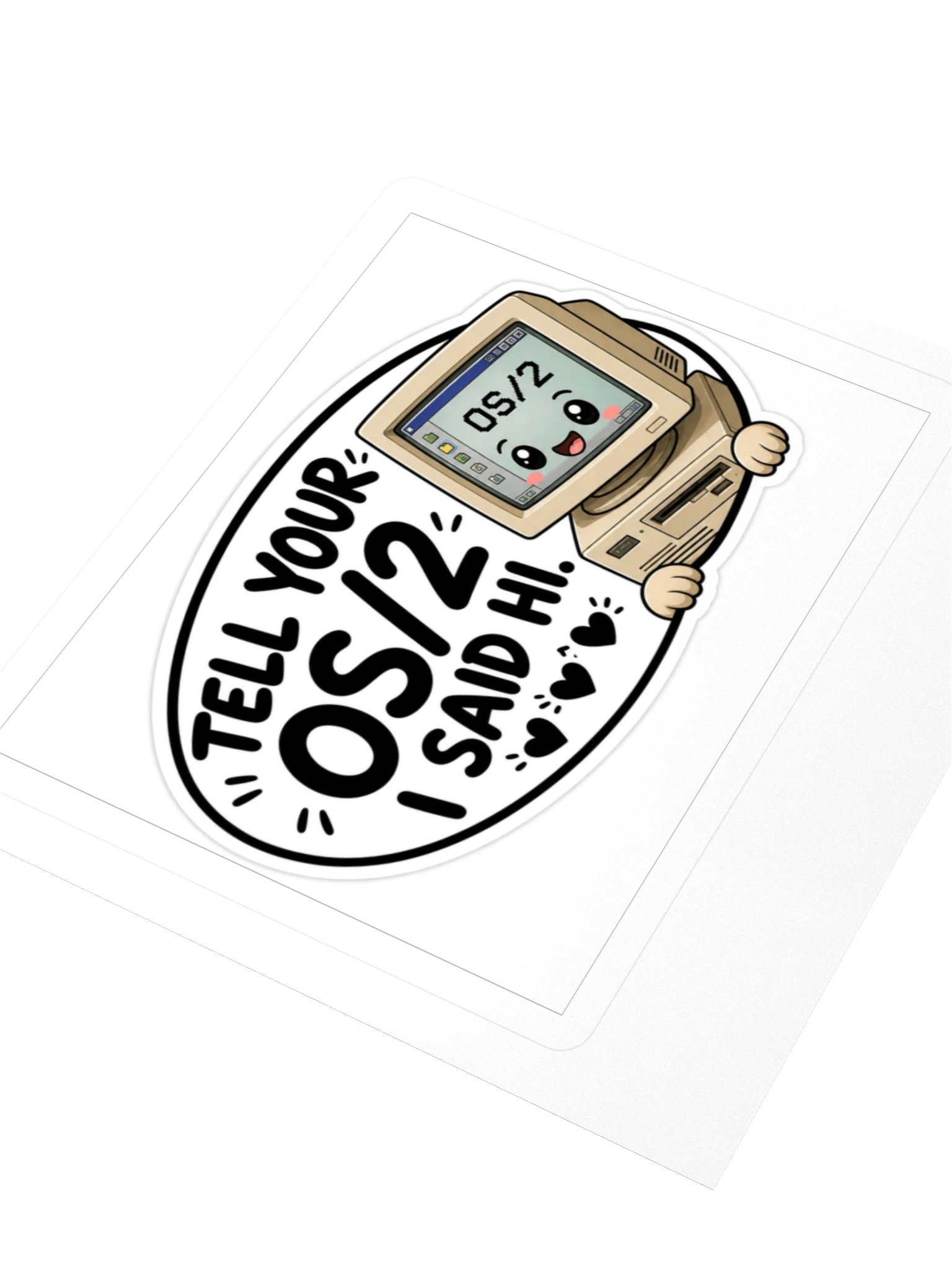Tell Your OS/2 I Said Hi Kiss Cut Sticker product image (3)
