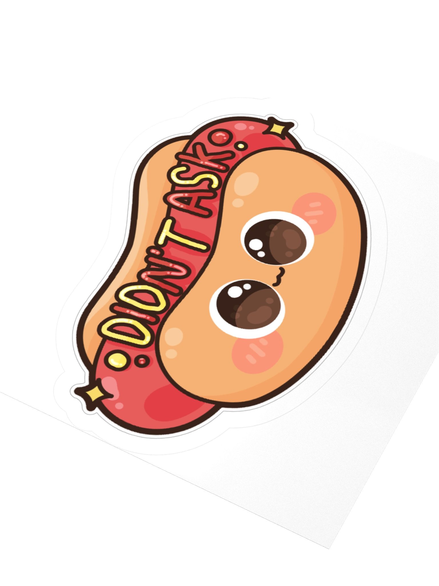 Didn't Ask Sticker product image (4)