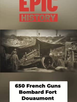 650 FRENCH GUNS at once 💥 Fort Douaumont during Verdun—when industrial warfare reached peak destruction. This is what total war looked like in 1916. What's the most insane piece of WWI history you've learned? Comment below 👇 Check out the full Video at Epic History! #Verdun #WWI #FortDouaumont #HistoryFacts #EpicHistory