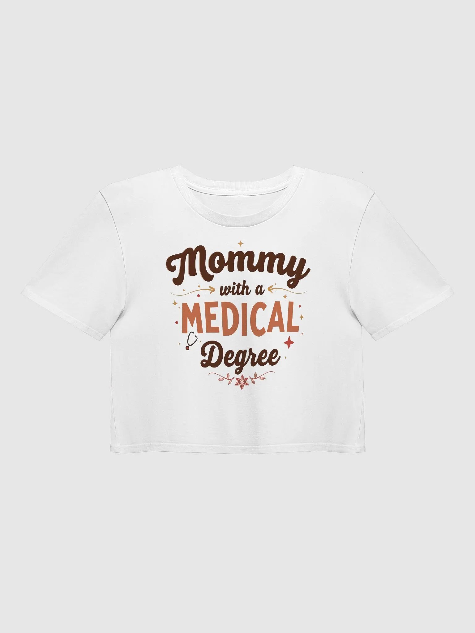 Mommy with a Medical Degree Crop Top product image (3)