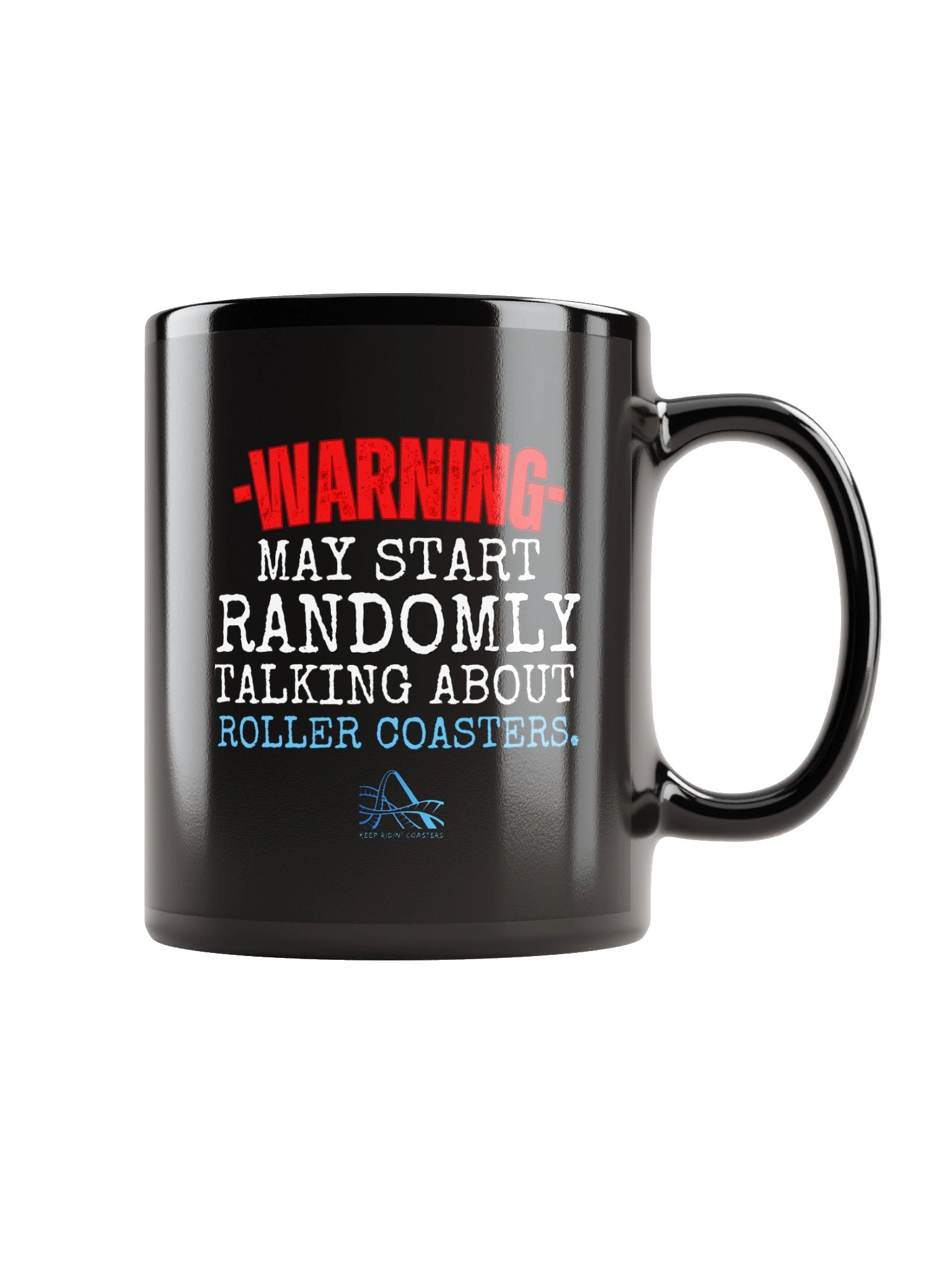 Warning - My Start Randomly Talk About Roller Coasters Mug product image (1)