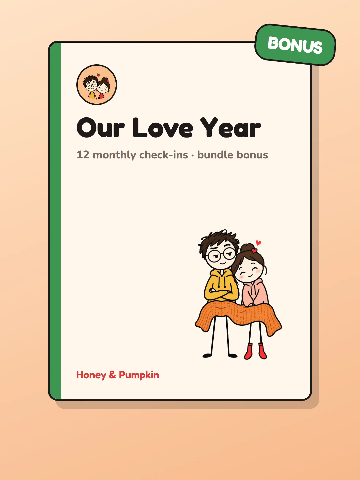 Our Love Year: 12 Monthly Check-Ins (Bundle Bonus) product image (1)