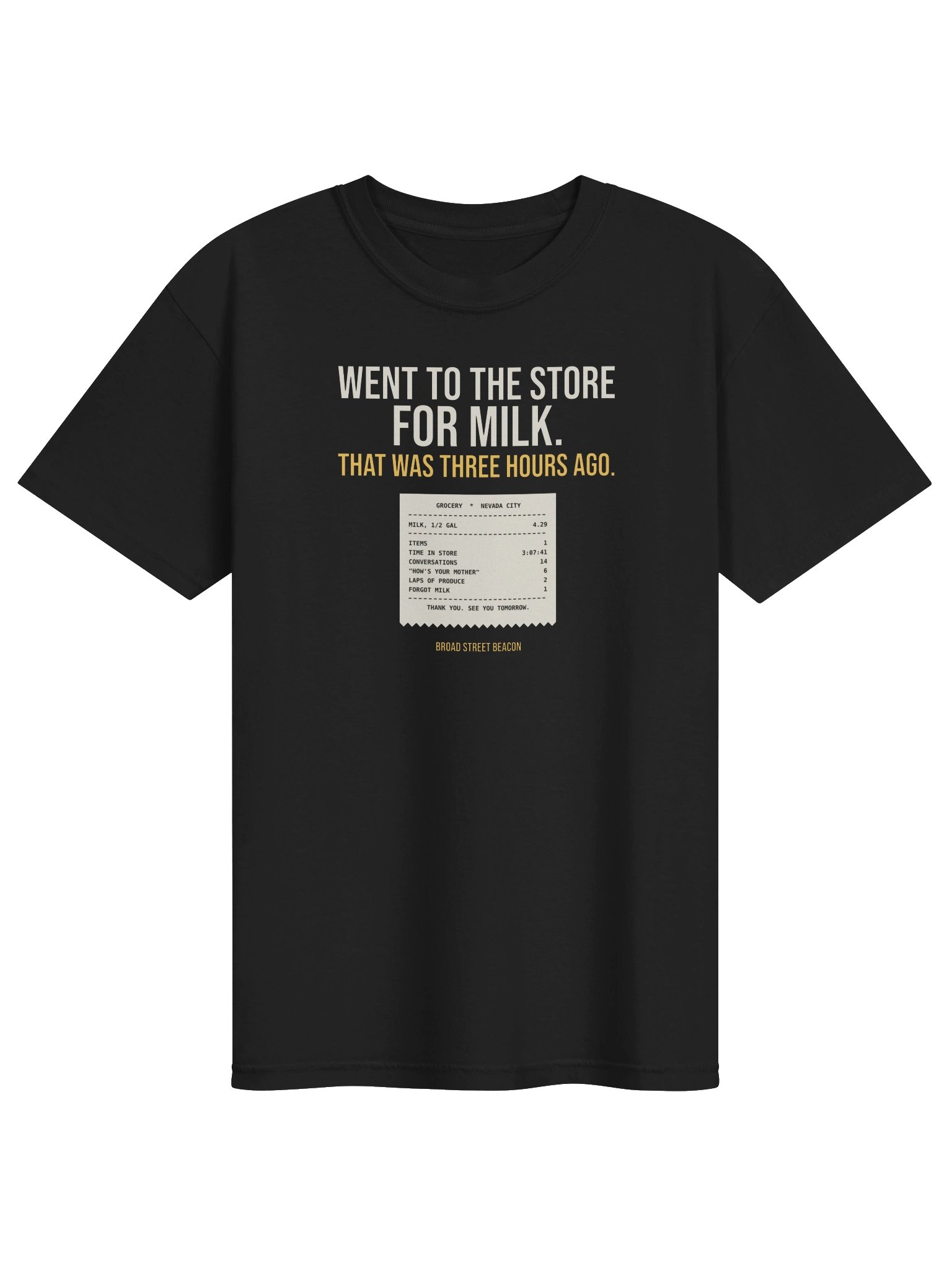 Went to the Store for Milk Tee product image (1)