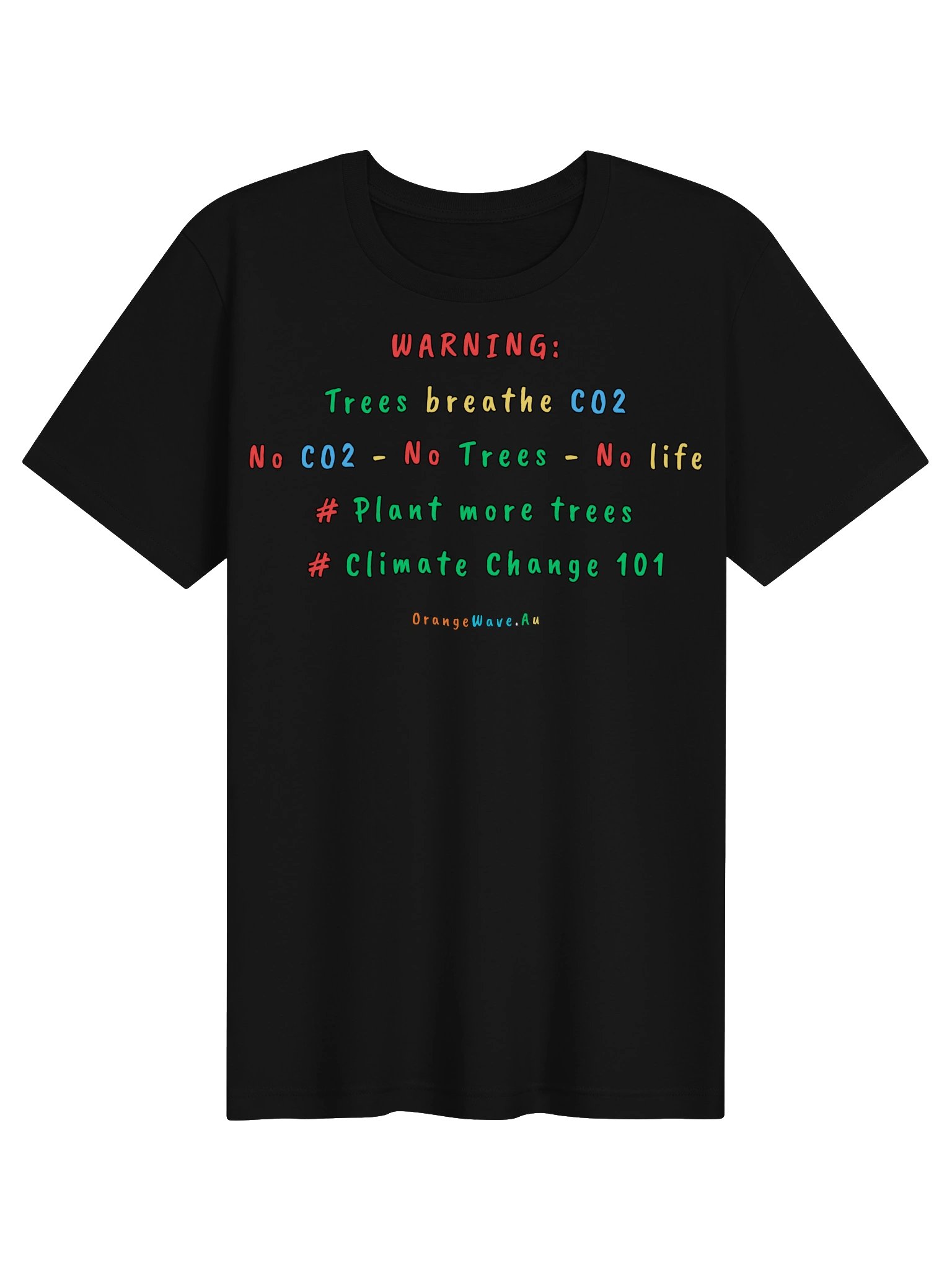 Trees breathe CO2 T-shirt product image (1)