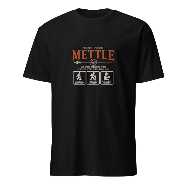 Test Your Mettle T-Shirt product image (1)