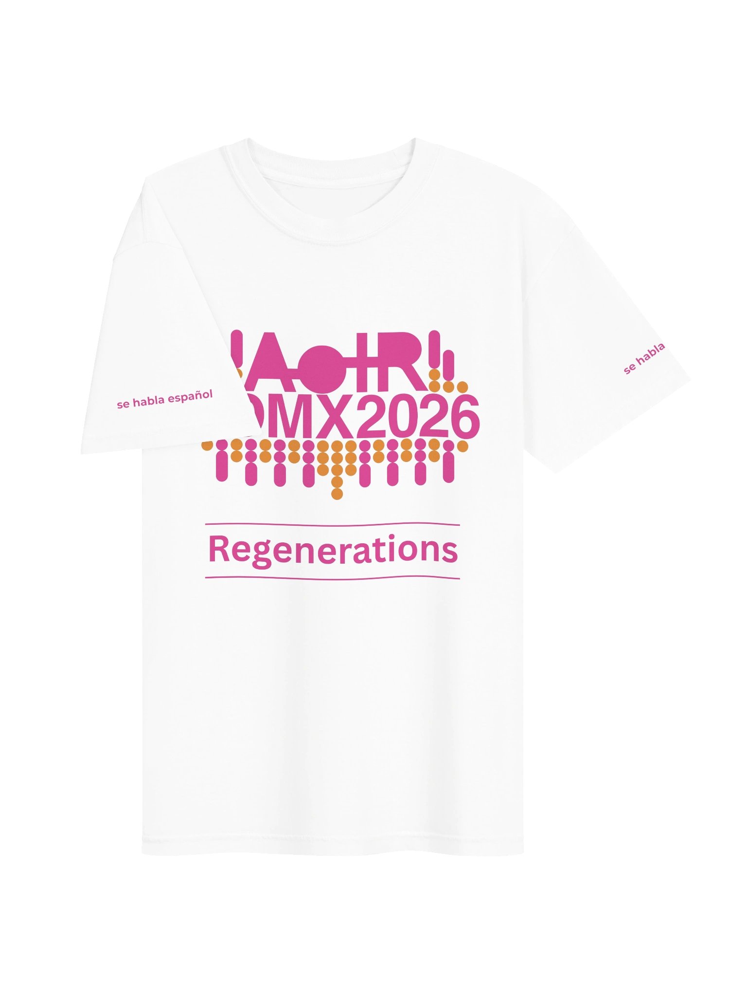 AoIR2026 Regenerations Unisex Conference Tee 'se habla español' - Pink product image (3)