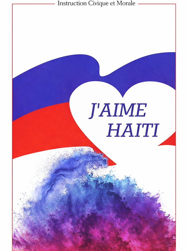 L’instruction civique et morale « J’aime Haïti » product image (1)