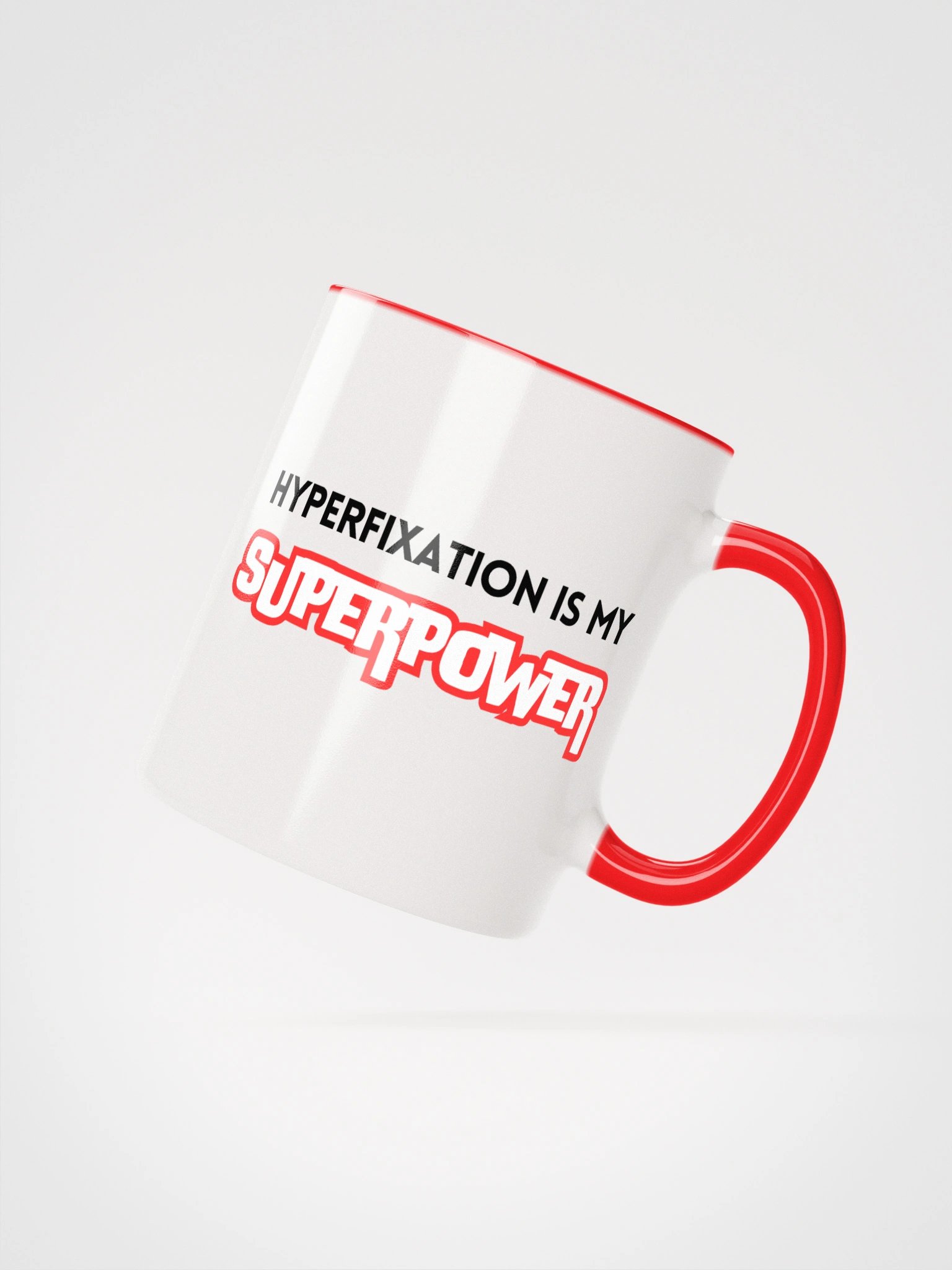 Hyperfixation is my Superpower Mug product image (2)