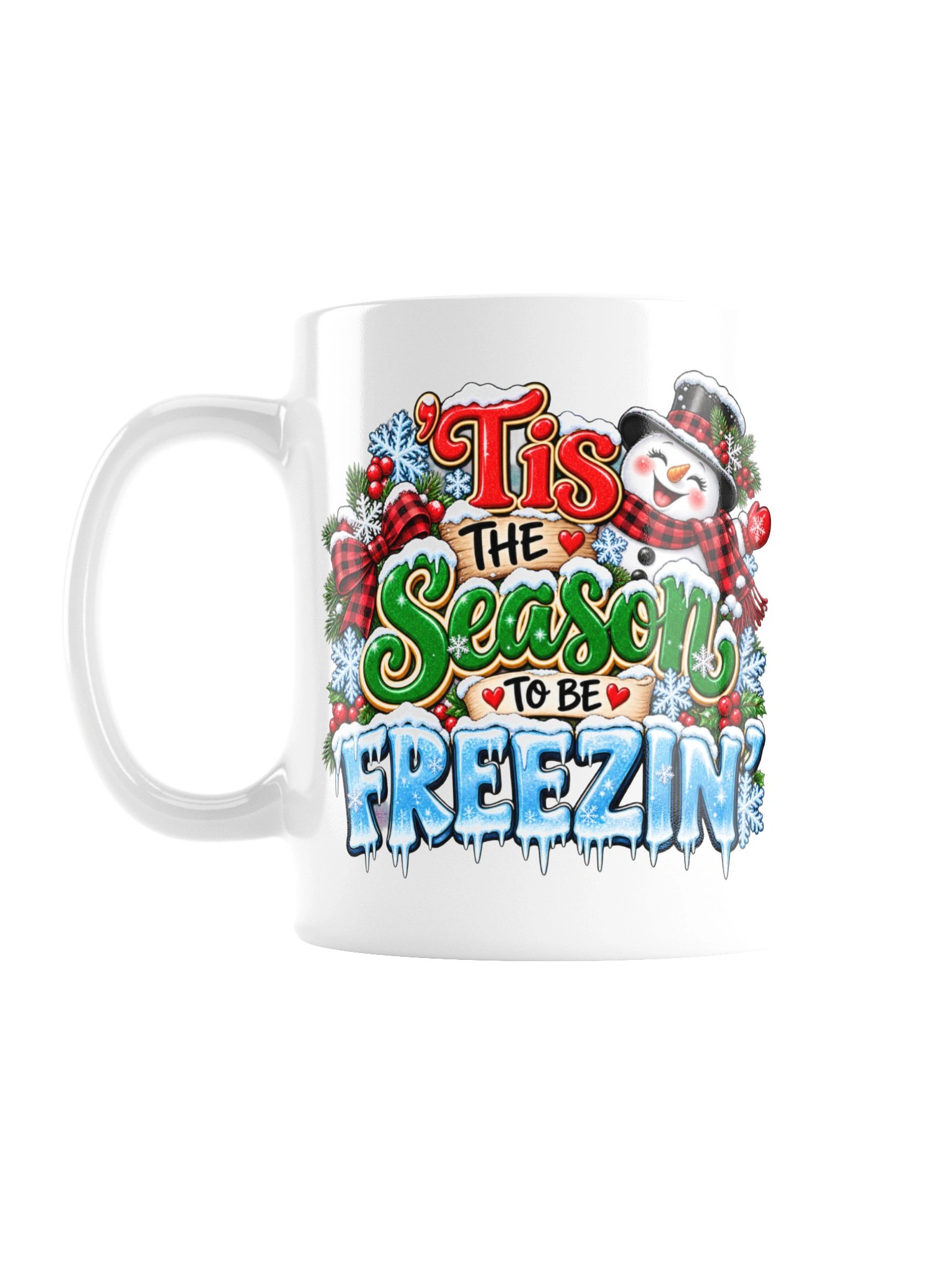 'Tis the Season to Be Freezin' – Cute Snowman Christmas Mug product image (2)