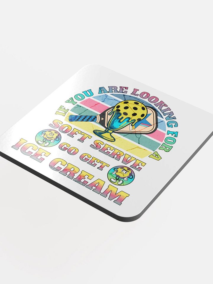 Soft Serve Go Get Ice Cream Pickleball Sweet Serve Coaster product image (1)