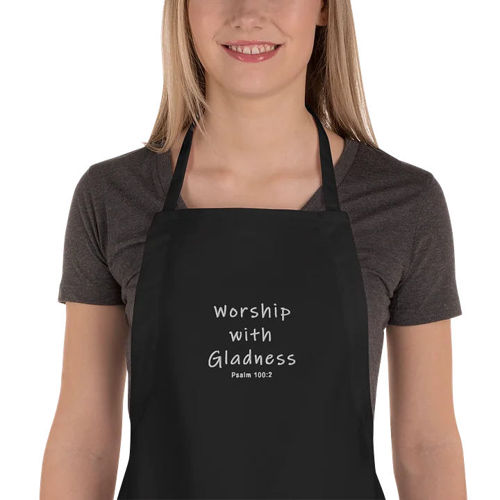 Worship with Gladness Apron (Black) product image (1)