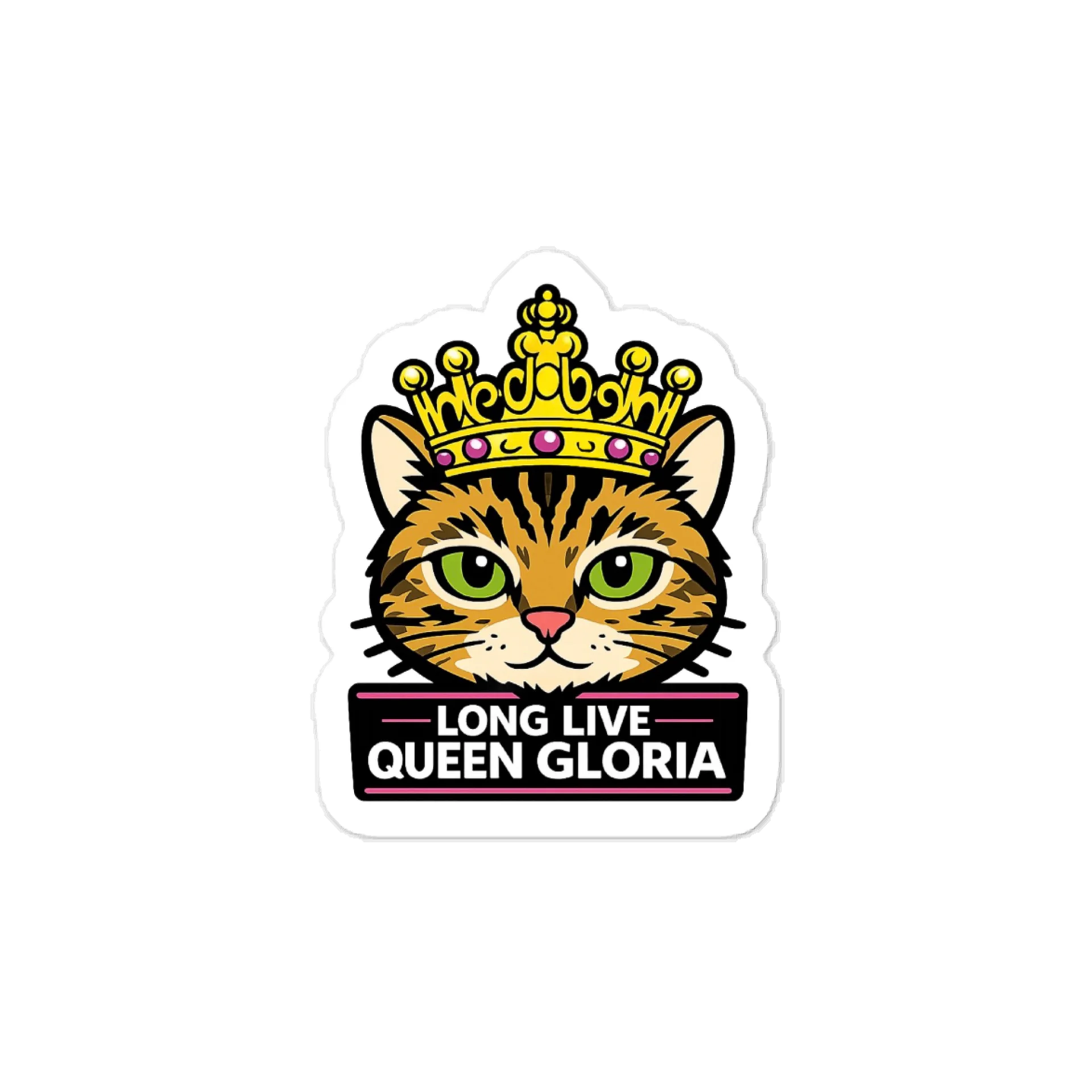Long Live Queen Gloria Sticker product image (1)