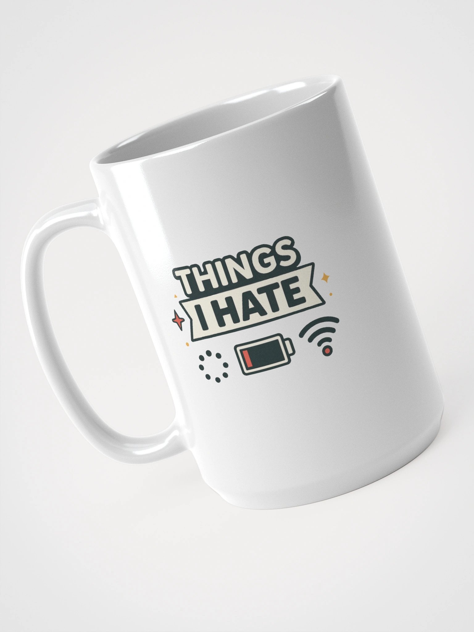 Things I HATE Mug product image (3)