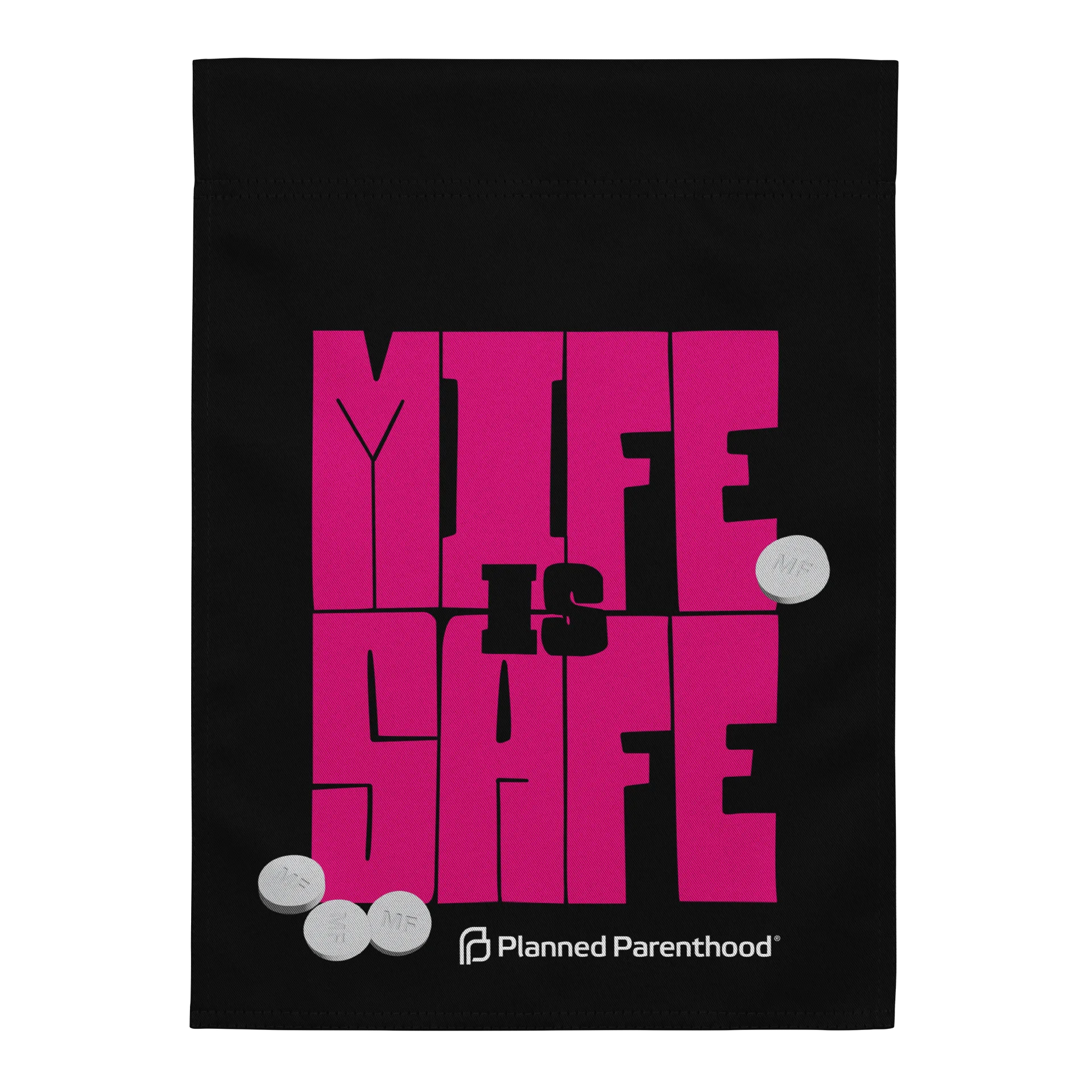 Mife is Safe Garden Flag product image (1)