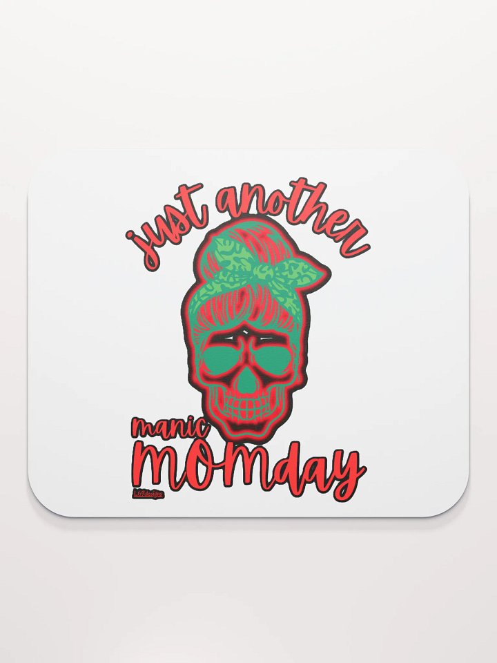 JUST ANOTHER MANIC MOMDAY product image (2)