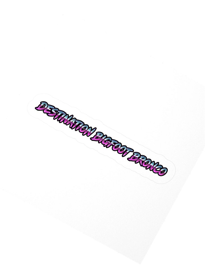 2026 Bronco Beach Bash OBX / Destination Bigfoot Bronco Collab Kiss Cut Sticker (Multiple Sizes Available) product image (4)