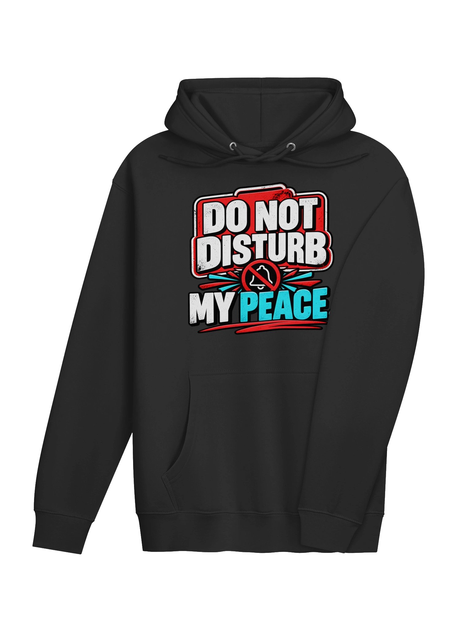 Do Not Disturb My Peace™ Hoodie product image (4)