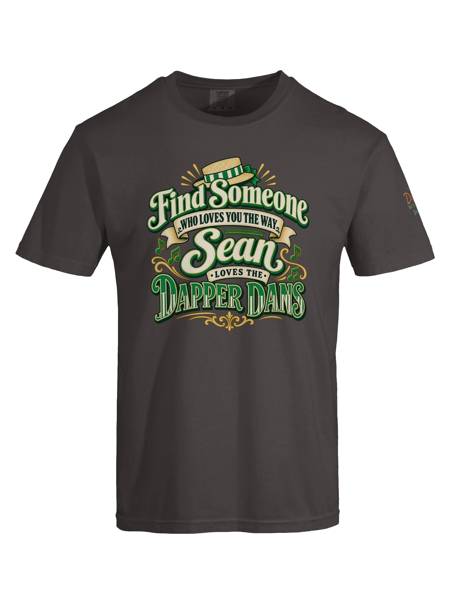 Find Someone Who Loves You the Way Sean Loves the Dapper Dans | Green Relaxed Fit Tee | TDWSS product image (53)