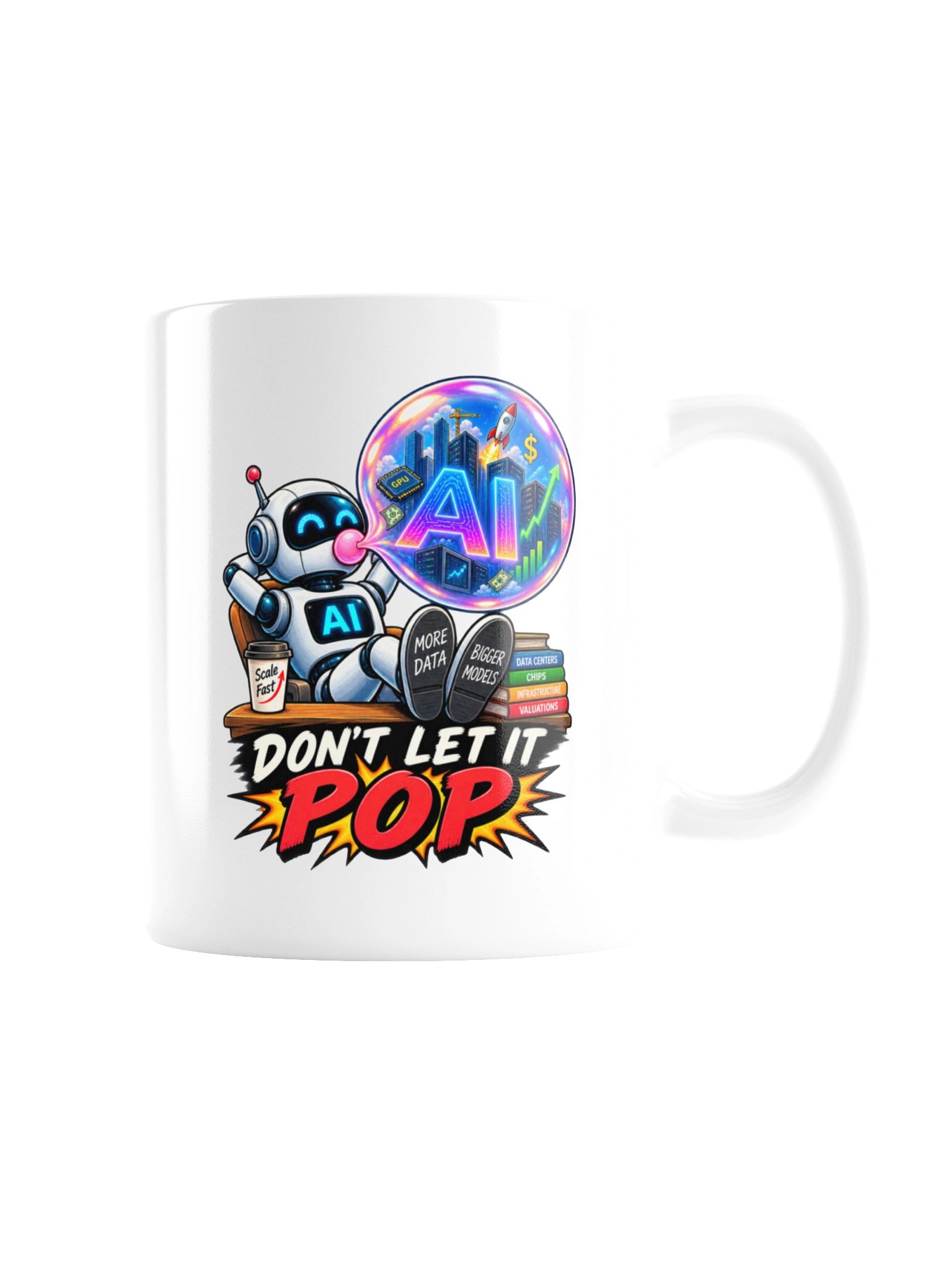 DON’T LET IT POP — The AI Bubble - Mug product image (8)