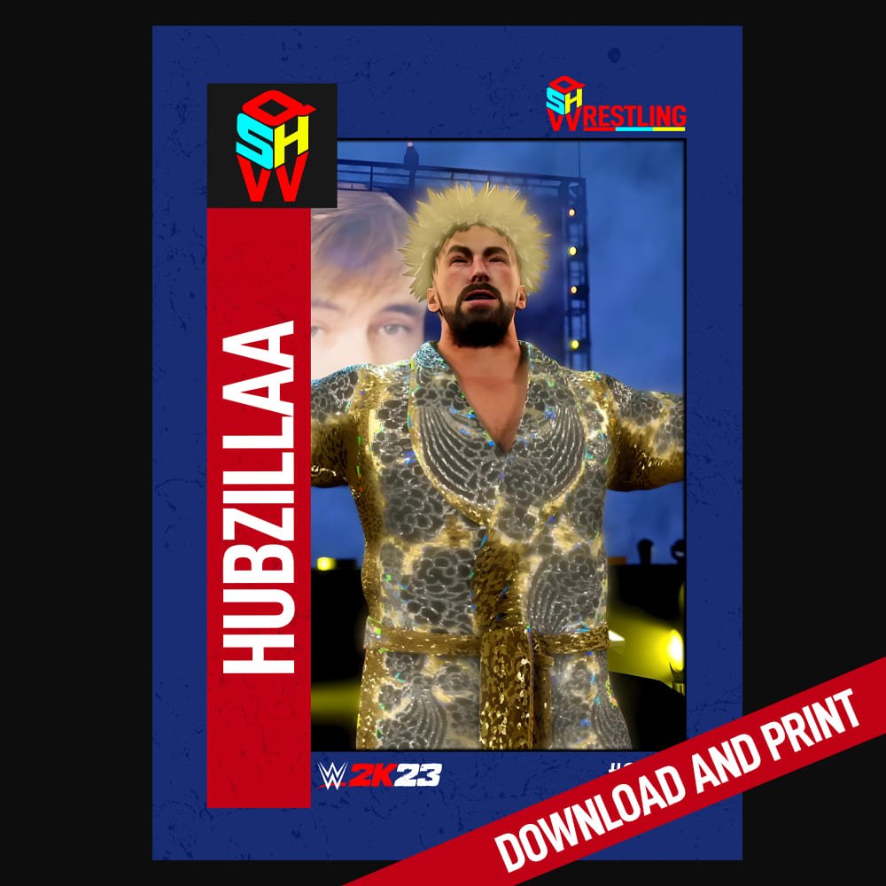 HUBZILLAA QSHW COMMEMORATIVE TRADING CARD - WWE2K23 product image (2)