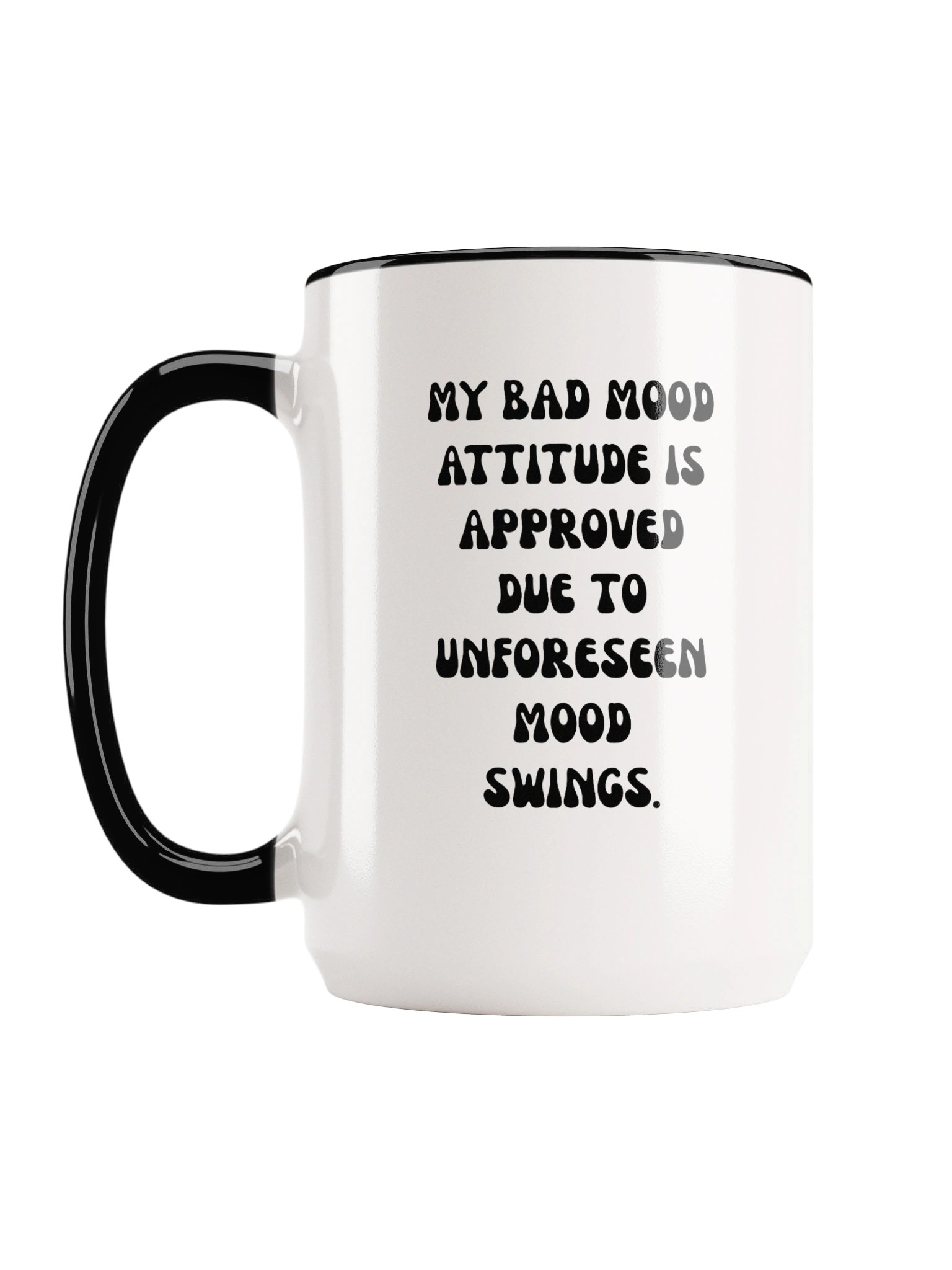 "LITTLE MISS I DON'T CARE" 15oz MUG product image (2)