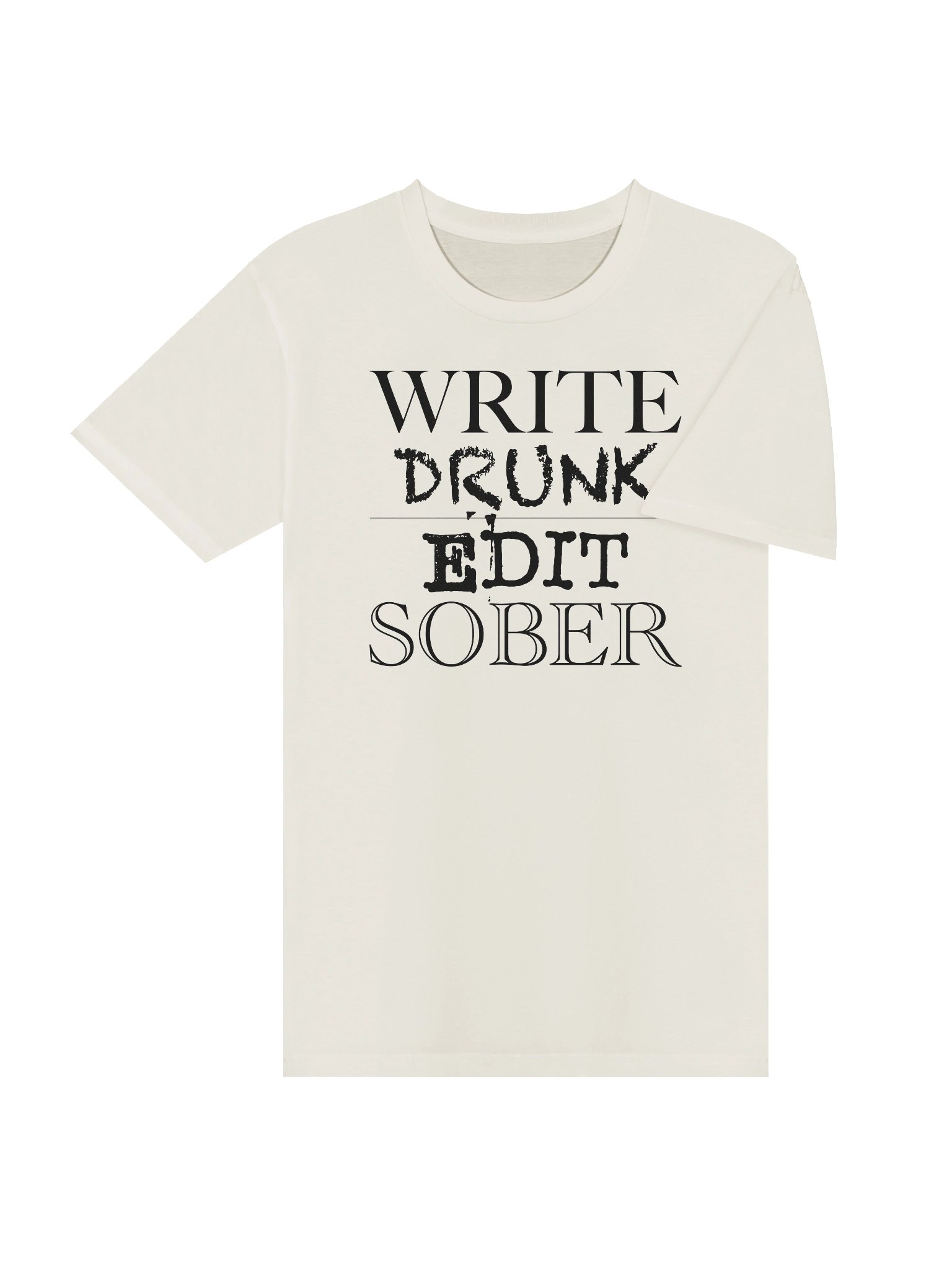 Write Drunk, Edit Sober product image (4)