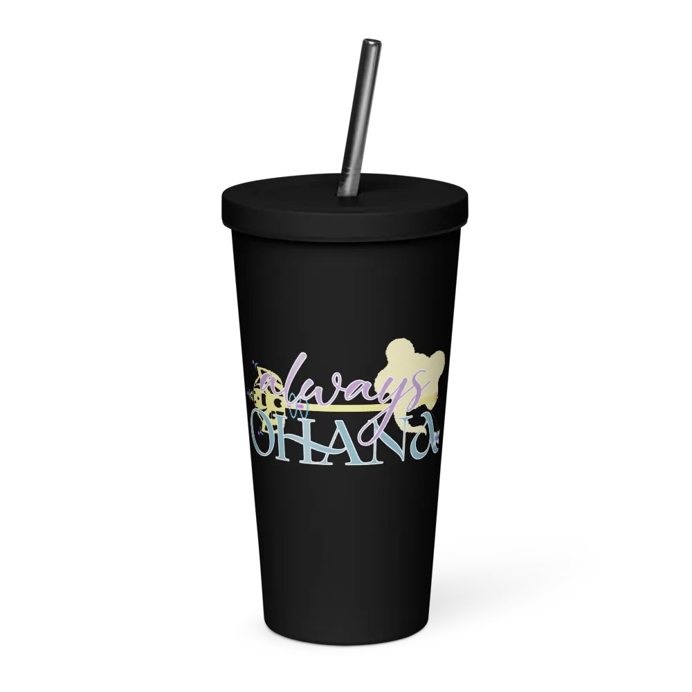 Always Ohana Tumblr w/ Straw product image (1)