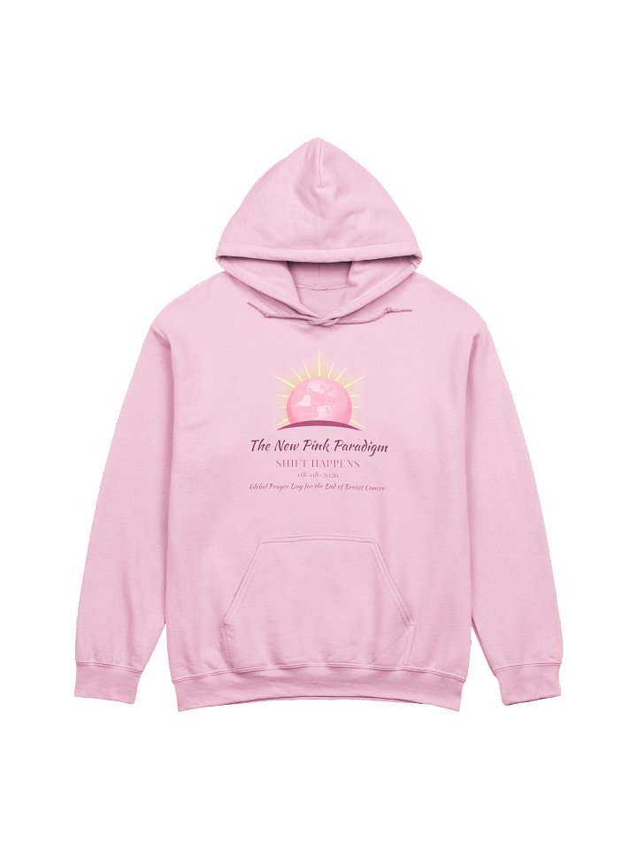 The New Pink Paradigm, Shift Happens, Global Prayer Day for the End of Breast Cancer Hoodie (Light Shade) product image (1)