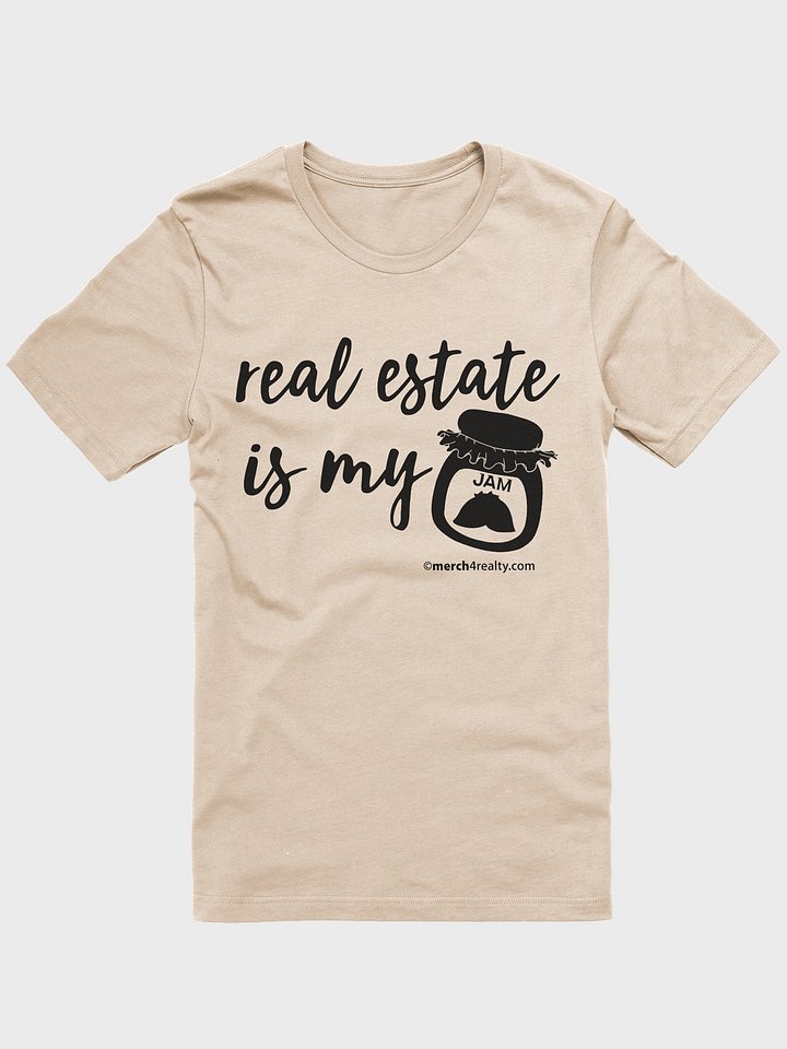 Real Estate Is My Jam T-Shirt product image (1)