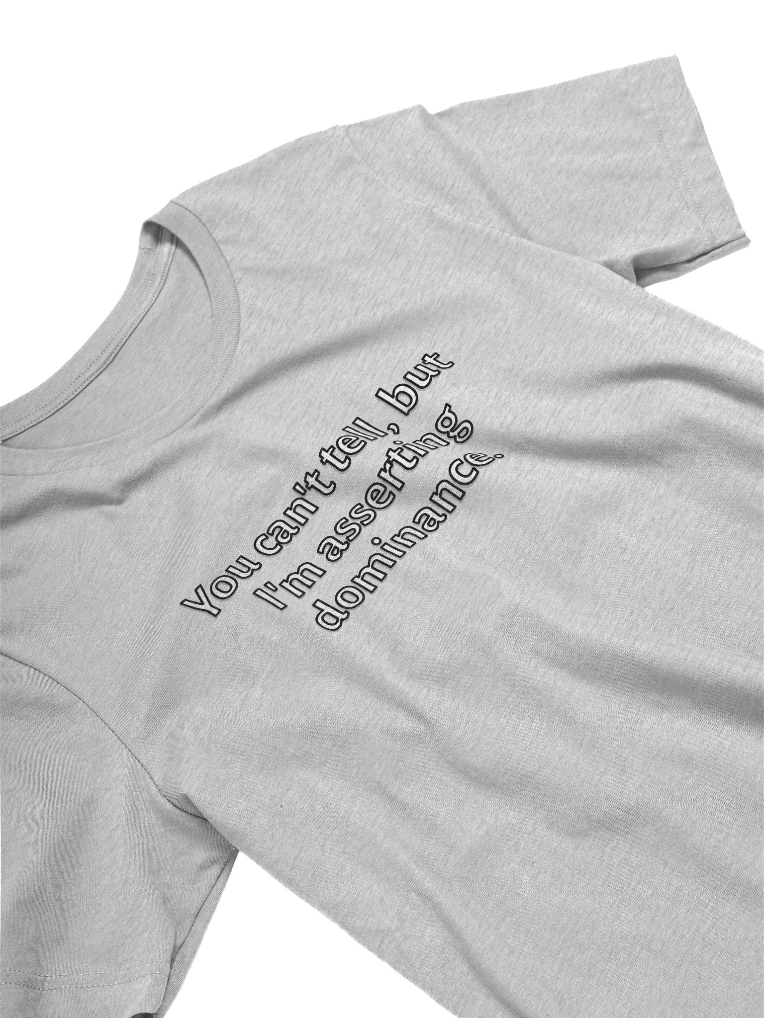T-shirt - Asserting Dominance product image (4)