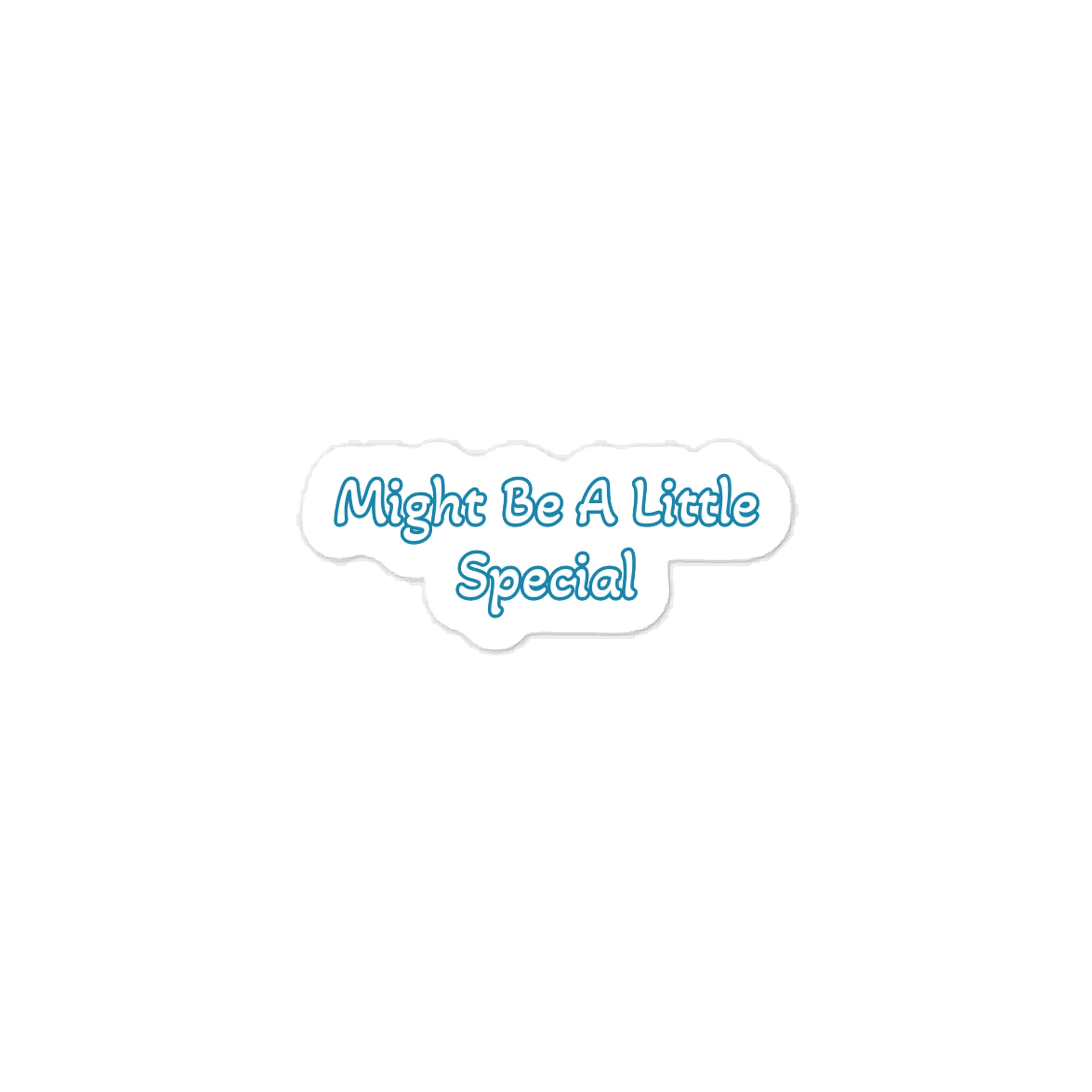 Might Be A Little Special Sticker product image (1)