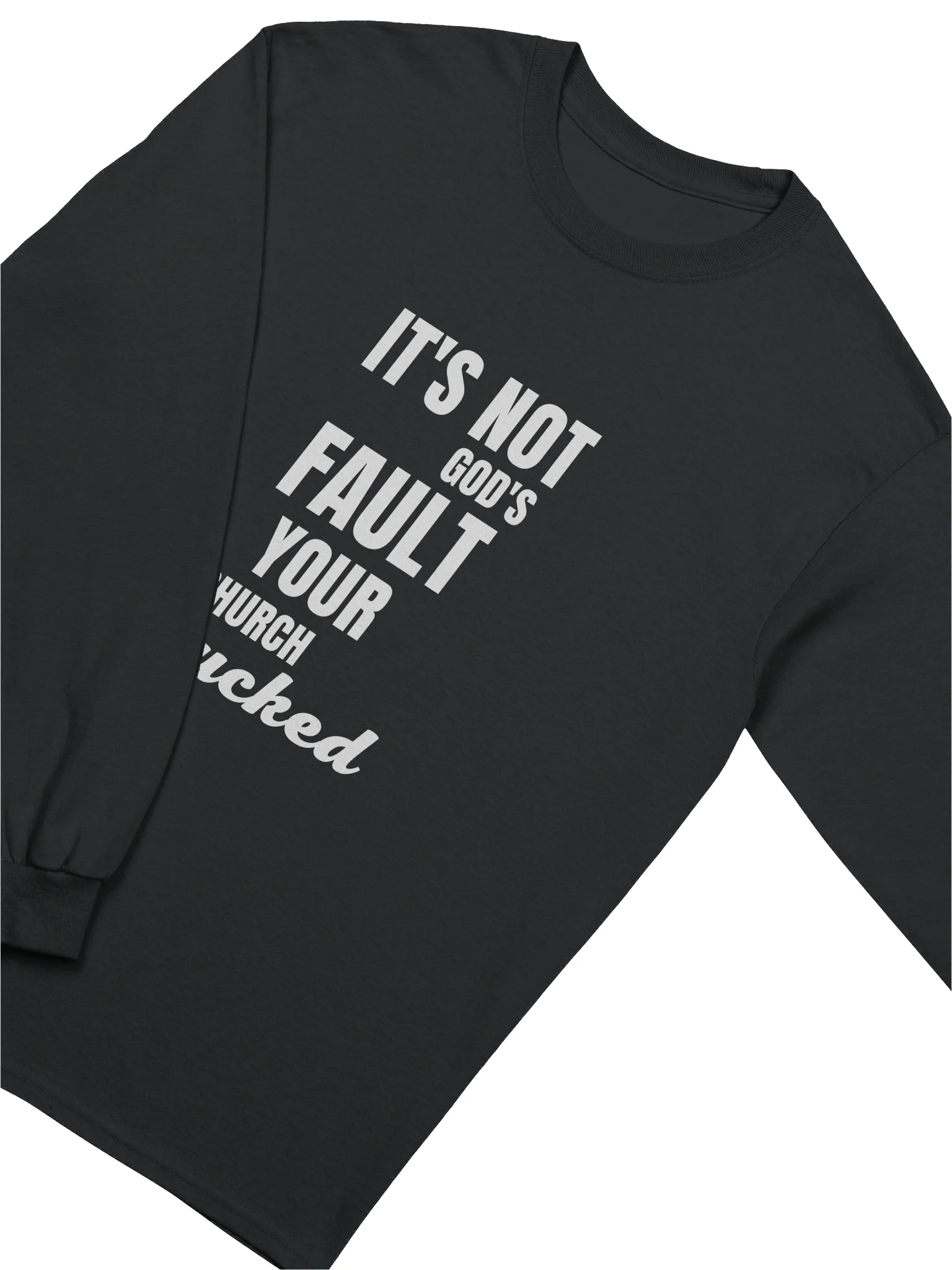 It's Not God's Fault Long-Sleeve T-Shirt product image (2)