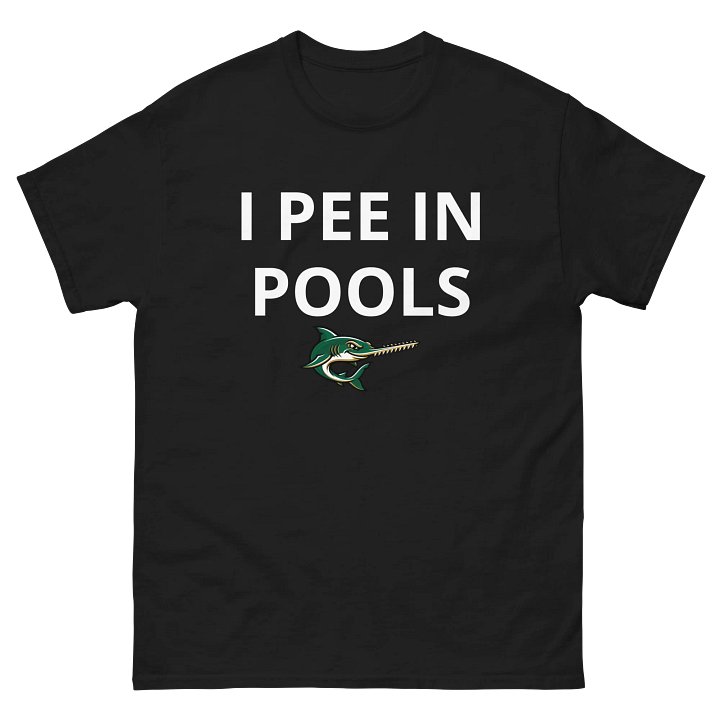 I Pee In Pools Tee product image (9)