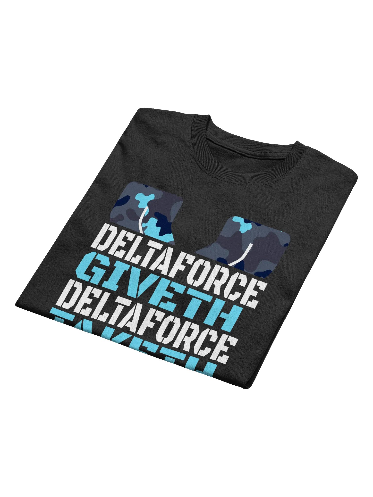 Delta Force Giveth Shirt product image (4)