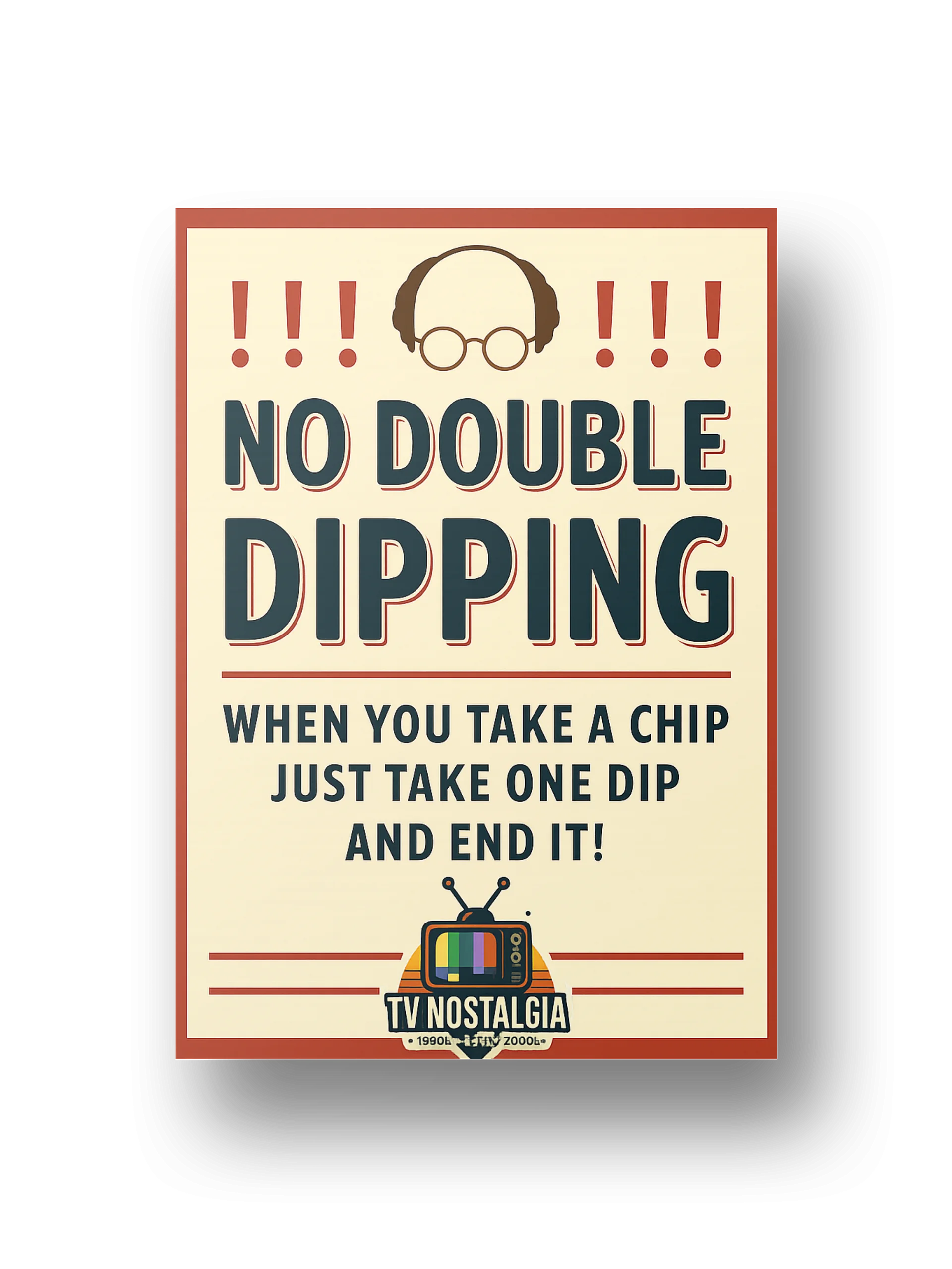 No Double Dipping Poster product image (1)