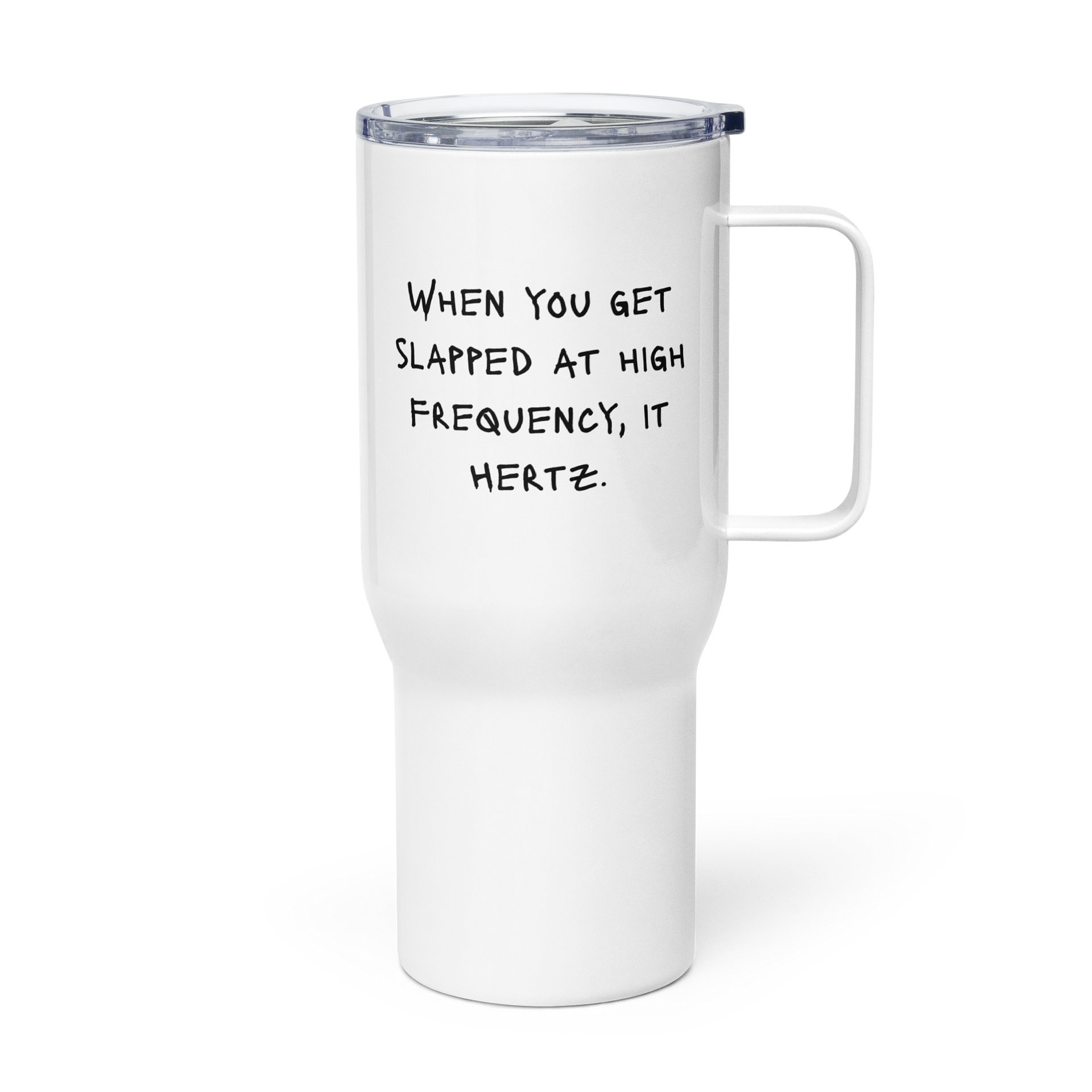 High Vibe Frequency Cheeky Humor 25 oz or 40oz Tumbler-Black and White product image (1)